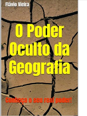 cover image of O Poder Oculto da Geografia
